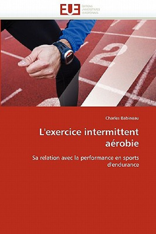 L''exercice intermittent aérobie by Babineau-C