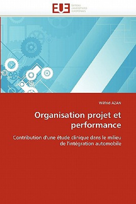 Organisation Projet Et Performance by Azan-W