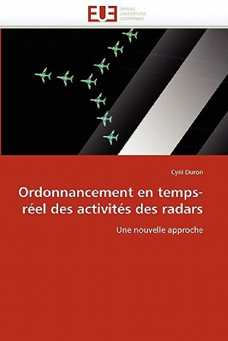 Ordonnancement En Temps-Réel Des Activités Des Radars by Duron-C
