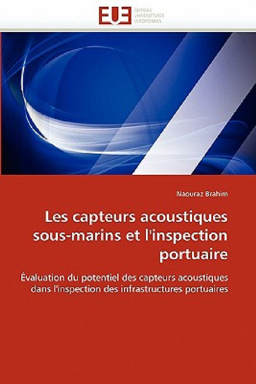 Les Capteurs Acoustiques Sous-Marins Et l'Inspection Portuaire by Brahim-N