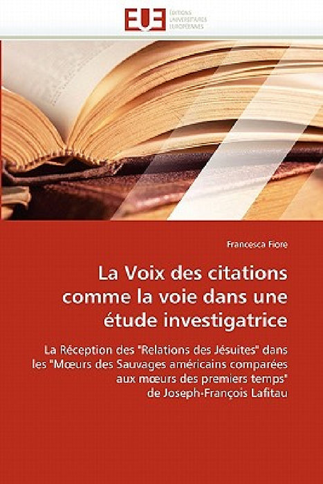 La voix des citations comme la voie dans une étude investigatrice by Fiore-F