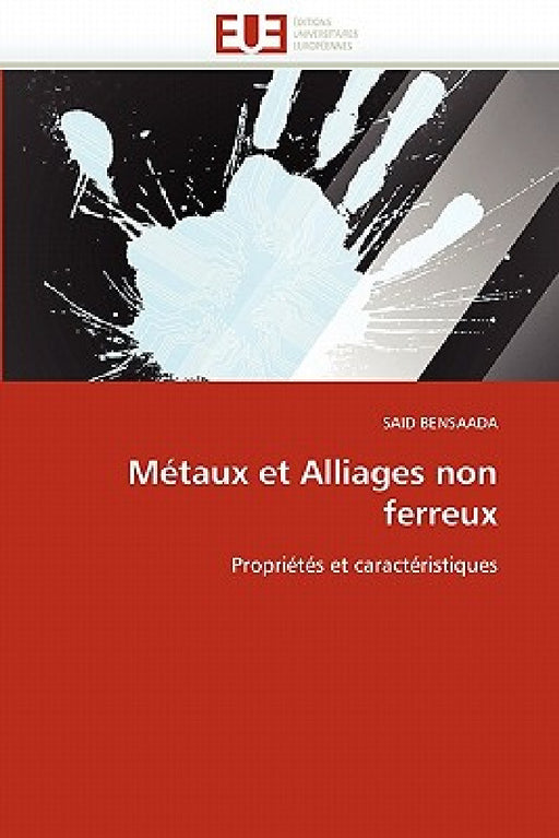 Métaux Et Alliages Non Ferreux by Bensaada-S