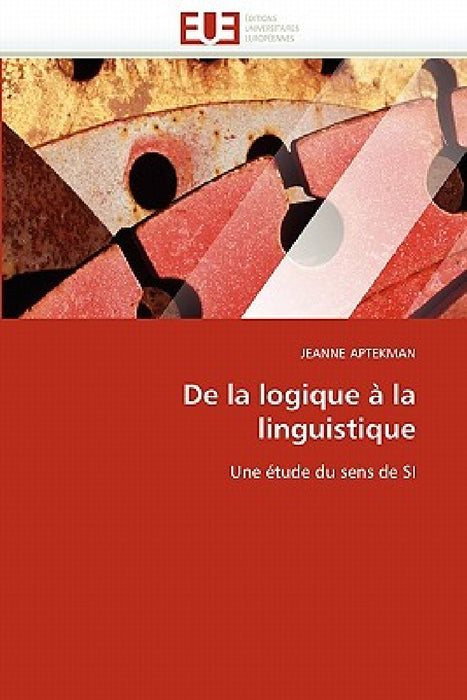 de la Logique À La Linguistique by Aptekman-J