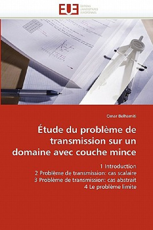 Étude du problème de transmission sur un domaine avec couche mince by Belhamiti-O