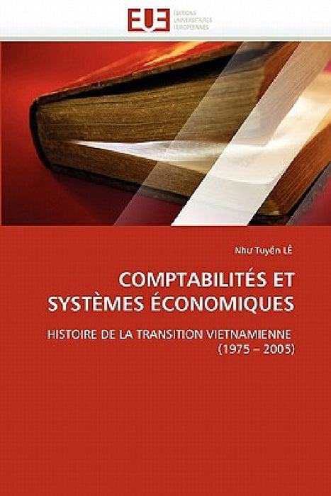 Comptabilités Et Systèmes Économiques by Le-N