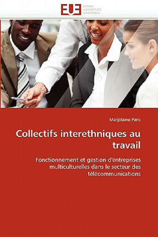Collectifs interethniques au travail by Paris-M