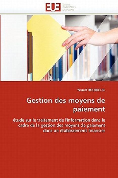 Gestion Des Moyens de Paiement by Boudjelal-Y