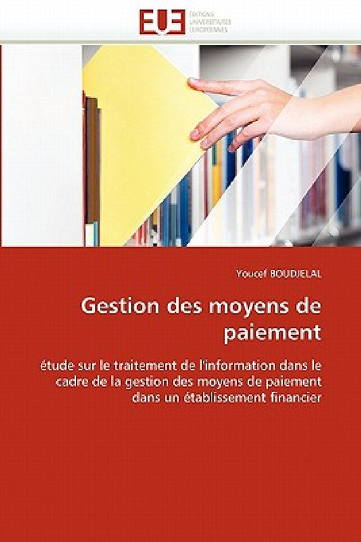 Gestion Des Moyens de Paiement by Boudjelal-Y