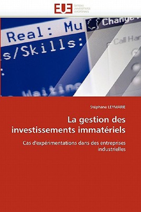 La gestion des investissements immatériels by Leymarie-S
