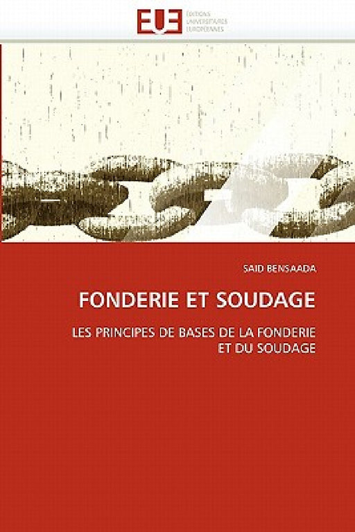 Fonderie Et Soudage by Bensaada-S