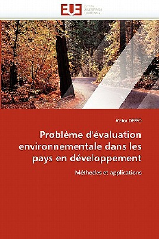 Problème d''évaluation Environnementale Dans Les Pays En Développement by Deffo-V
