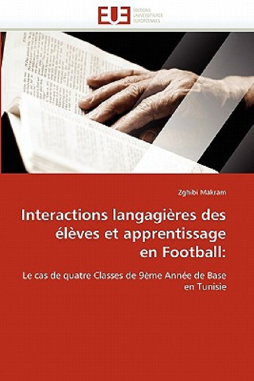 Interactions Langagières Des Élèves Et Apprentissage En Football by Makram-Z