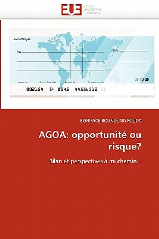 Agoa: opportunité ou risque? by Bounoung Fouda-B
