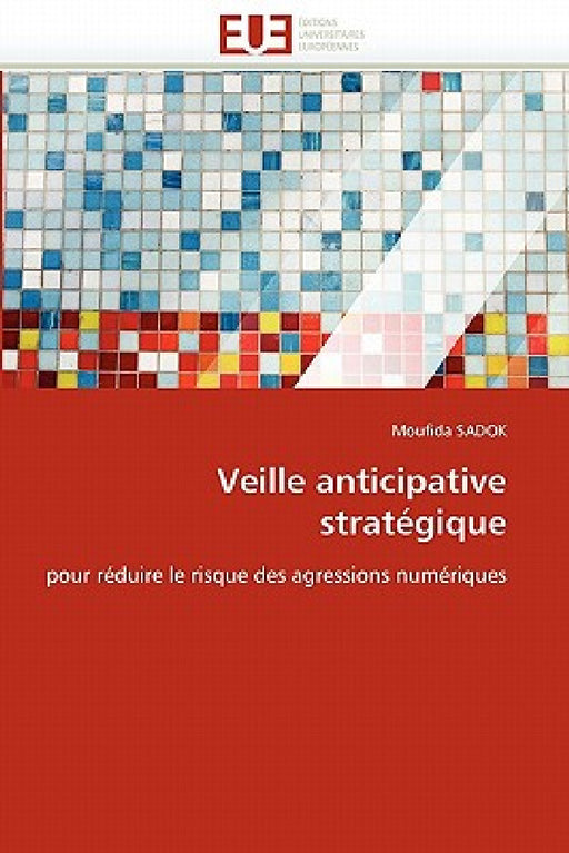 Veille anticipative stratégique by Sadok-M