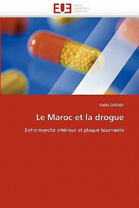 Le Maroc Et La Drogue by Djedidi-D