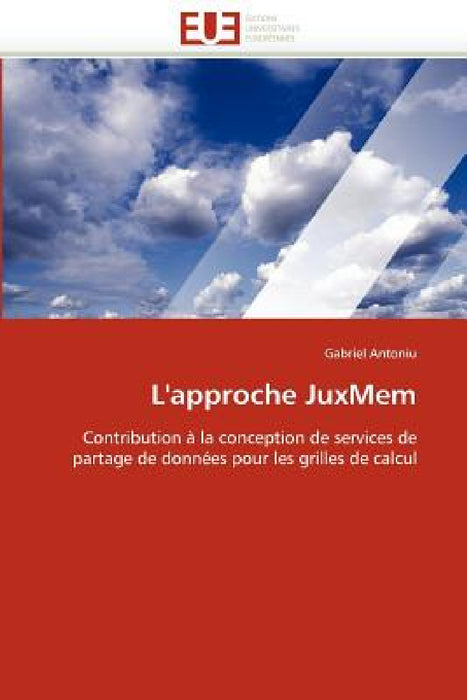 L''approche Juxmem by Antoniu-G