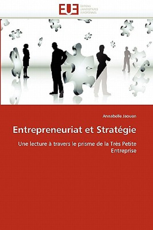 Entrepreneuriat Et Stratégie by Jaouen-A