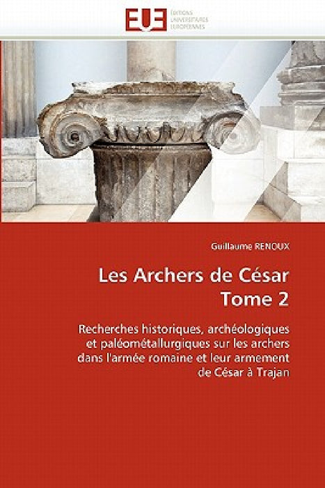 Les Archers de César Tome 2 by Renoux-G