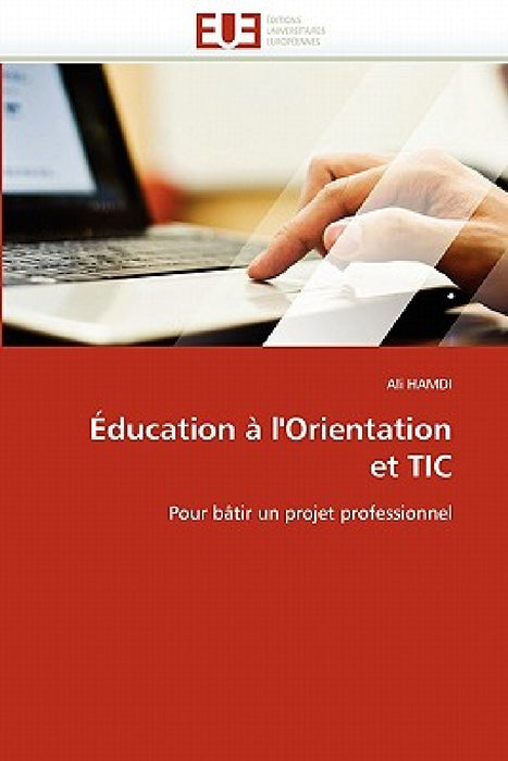 Éducation à l'orientation et tic by Hamdi-A