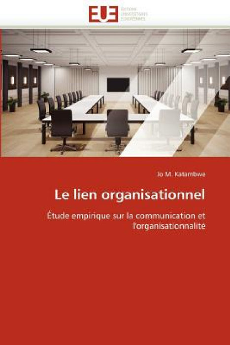 Le Lien Organisationnel by Katambwe-J