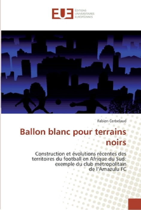 Ballon blanc pour terrains noirs by Cerbelaud-F