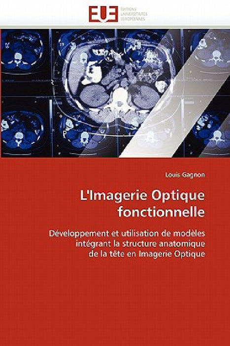 L'imagerie optique fonctionnelle by Gagnon-L