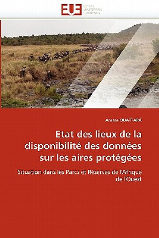 Etat Des Lieux de la Disponibilité Des Données Sur Les Aires Protégées by Ouattara-A