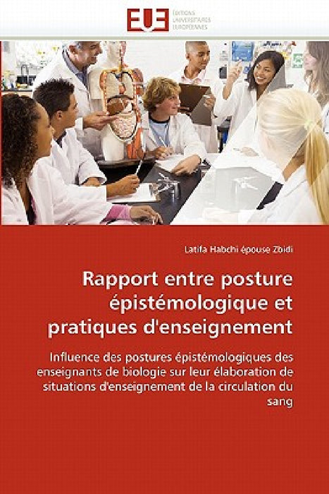 Rapport Entre Posture Épistémologique Et Pratiques d'Enseignement by Habchi Epouse Zbidi-L