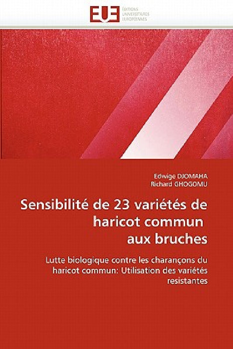 Sensibilité de 23 variétés de haricot commun aux bruches by Collectif