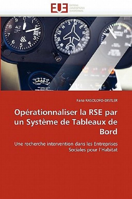 Opérationnaliser la rse par un système de tableaux de bord by Rasolofo-Distler-F