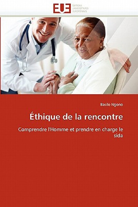 Éthique de la Rencontre by Ngono-B