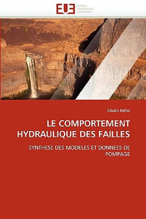 Le comportement hydraulique des failles by Rafini-S