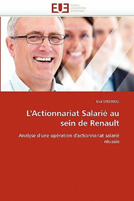 L''actionnariat Salarié Au Sein de Renault by Steunou-E
