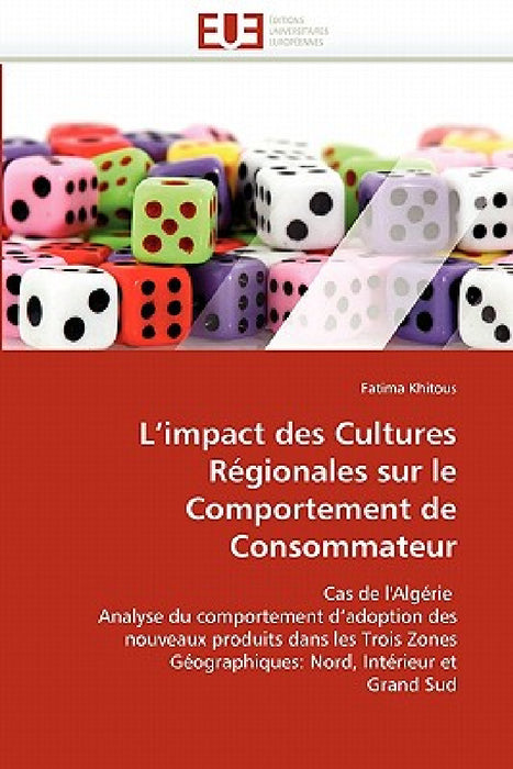 L''impact Des Cultures Régionales Sur Le Comportement de Consommateur by Khitous-F
