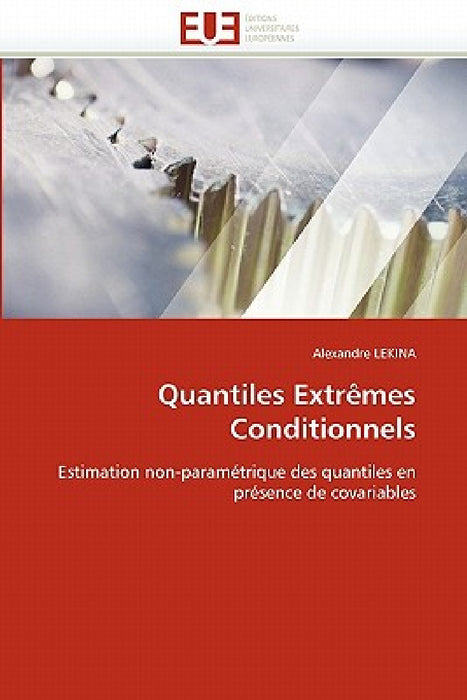 Quantiles Extrèmes Conditionnels by Lekina-A