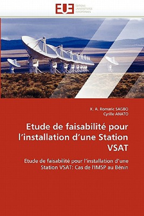 Etude de faisabilité pour l''installation d''une station vsat by Collectif