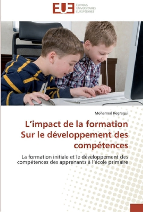L impact de la formation sur le développement des compétences by Regragui-M
