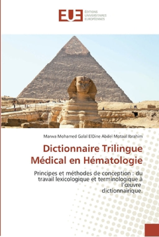 Dictionnaire trilingue médical en hématologie by Collectif