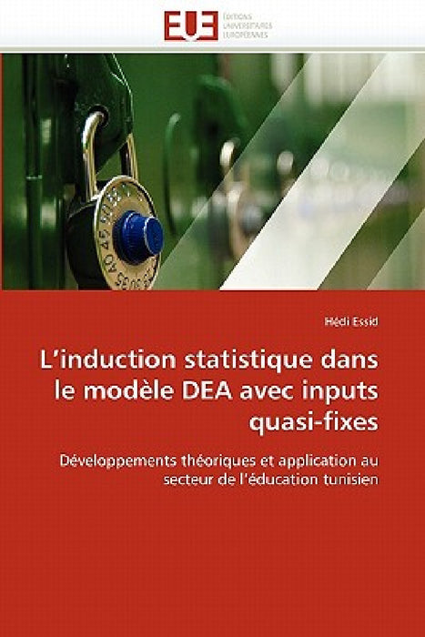 L induction statistique dans le modèle dea avec inputs quasi-fixes by Essid-H