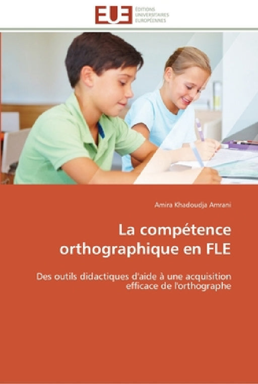 La compétence orthographique en fle by Amrani-A