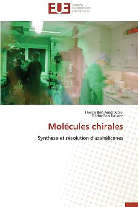 Molécules Chirales by Collectif