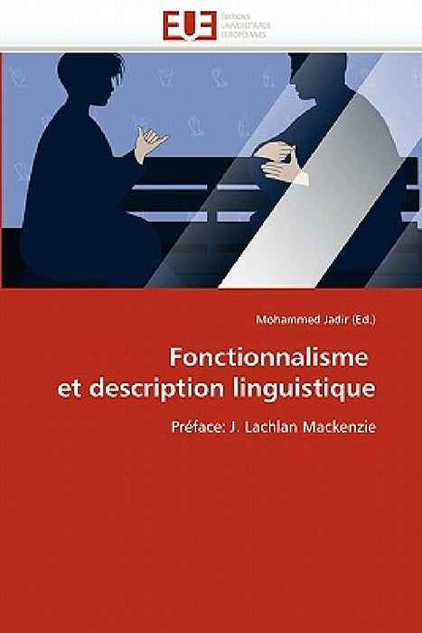 Fonctionnalisme et description linguistique by Jadir (Ed )-M