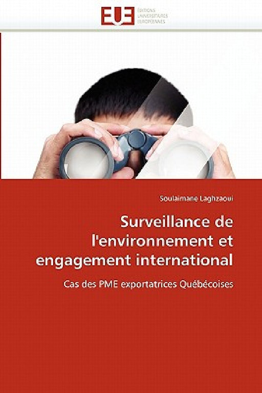 Surveillance de l''environnement et engagement international by Laghzaoui-S