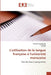 L''utilisation de la langue française à l''université marocaine by Collectif
