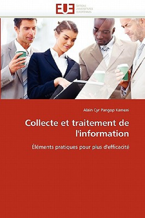 Collecte Et Traitement de l''information by Kameni-A