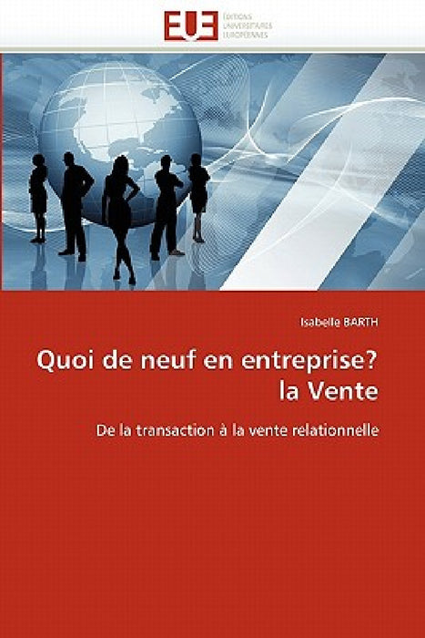 Quoi de neuf en entreprise? la vente by Barth-I