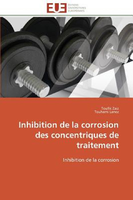 Inhibition de la Corrosion Des Concentriques de Traitement by Collectif
