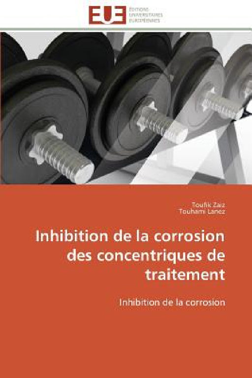 Inhibition de la Corrosion Des Concentriques de Traitement by Collectif