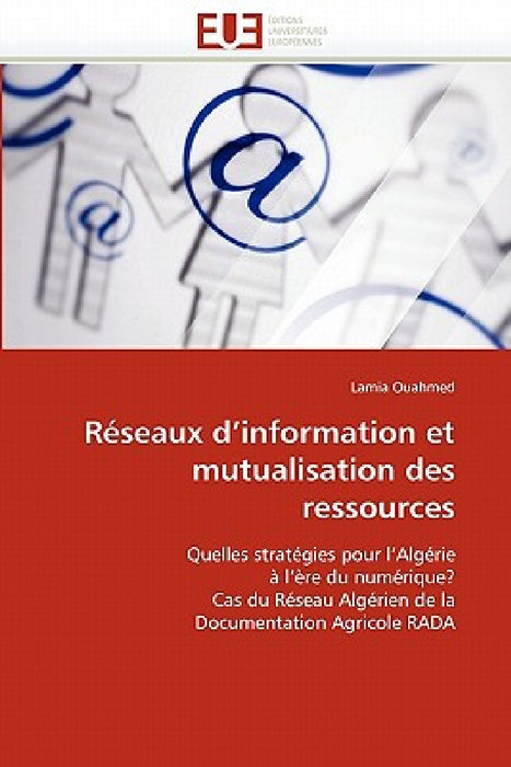 Réseaux d''information Et Mutualisation Des Ressources by Ouahmed-L