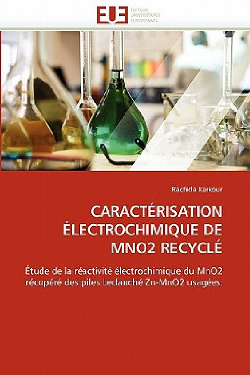 Caractérisation Électrochimique de Mno2 Recyclé by Kerkour-R